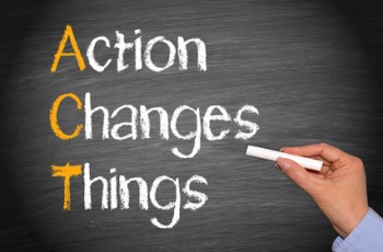 ACT - Action Changes Things